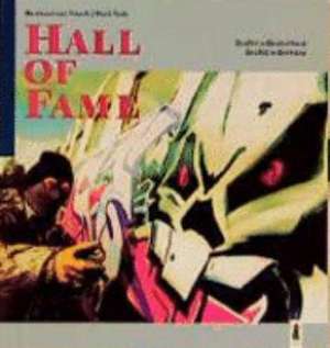 Hall of Fame. Graffiti in Deutschland de Bernhard van Treeck