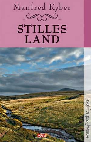 Stilles Land de Manfred Kyber