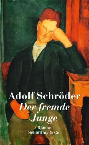 Der fremde Junge de Adolf Schröder