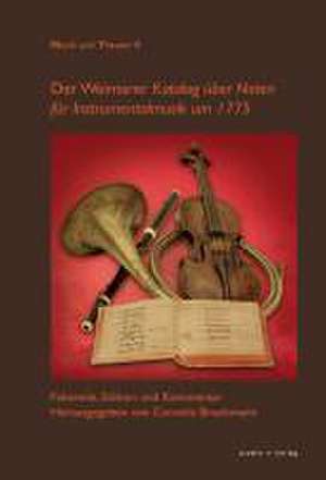 Der "Weimarer Katalog über Noten für Instrumentalmusik um 1775" de Cornelia Brockmann