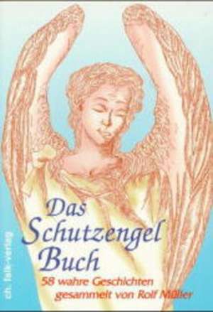 Müller, R: Schutzengelbuch