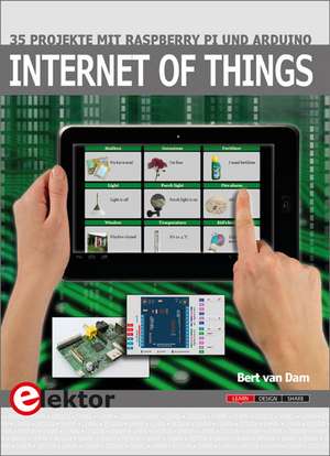 Internet of Things de Bert van Dam