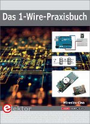 Das 1-Wire-Praxisbuch de Miroslav Cina