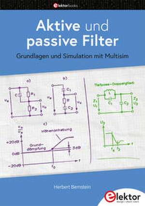 Aktive und passive Filter de Herbert Bernstein