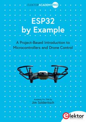 ESP32 by Example de Jim Solderitsch