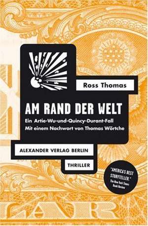 Am Rand der Welt de Ross Thomas