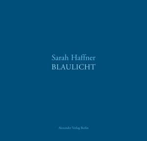 Blaulicht de Sarah Haffner