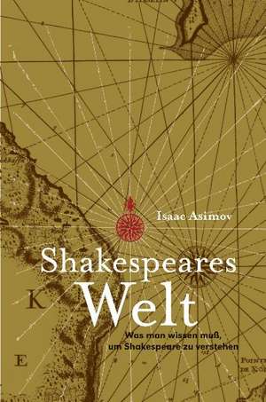 Shakespeares Welt de Isaac Asimov