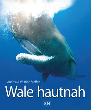 Wale hautnah de Andrea Steffen