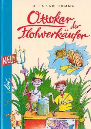 Ottokar der Flohverkäufer de Klaus Vonderwerth