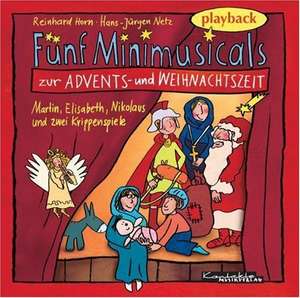 Fünf Minimusicals zur Advents- und Weihnachtszeit / CD de Reinhard Horn