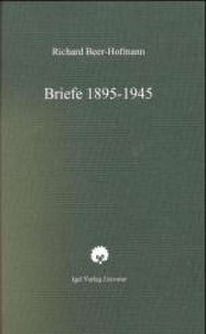 Briefe 1895-1945 de Alexander Kosenina