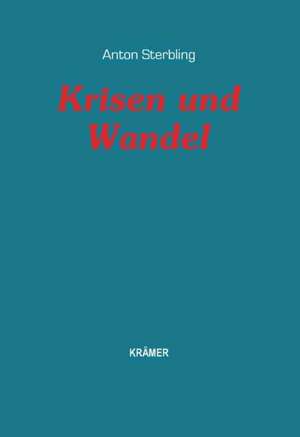 Krisen und Wandel de Anton Sterbling