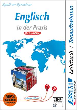 ASSiMiL Englisch in der Praxis - Modern Edition - MP3-Sprachkurs - Niveau B2-C1 de Assimil Gmbh