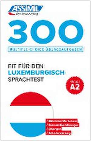 QCM 300 Tests Luxemburgisch de Colotte Franck