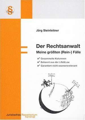 Der Rechtsanwalt de Jörg Steinleitner