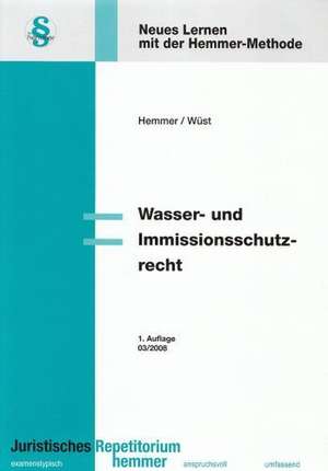 Wasser- und Immisionsschutzrecht de Karl E. Hemmer