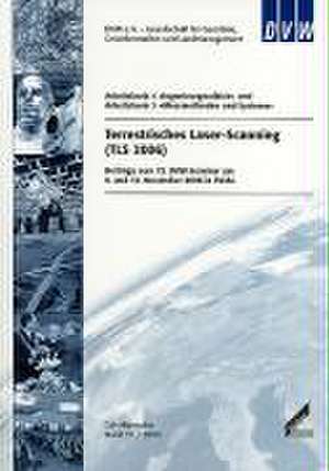 Terrestrisches Laser-Scanning (TLS 2006)