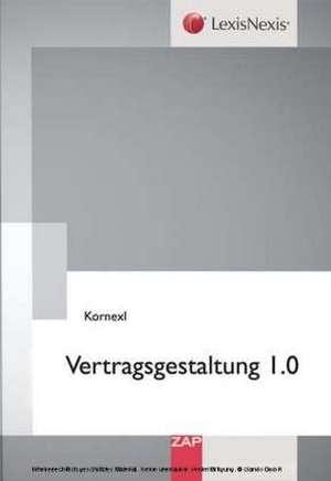 Vertragsgestaltung 1.0 de Thomas Kornexl