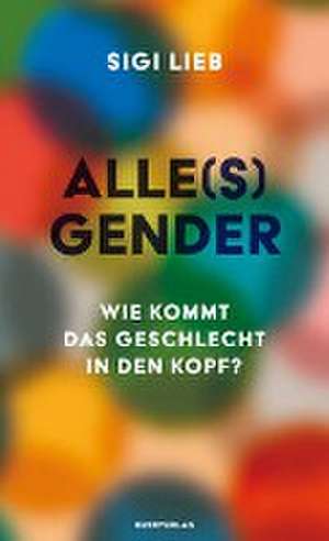 Alle(s) Gender de Sigi Lieb