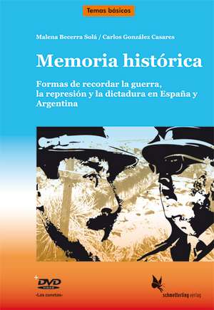 Memoria histórica (Textdossier + DVD) de Malena Becerra Solá