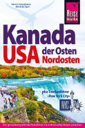 Reise Know-How Reiseführer Kanada Osten / USA Nordosten de Hans-R. Grundmann