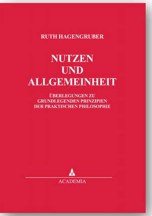 Nutzen und Allgemeinheit de Ruth Hagengruber