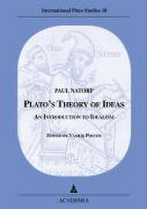 Platos's Theory of Ideas de Paul Natorp