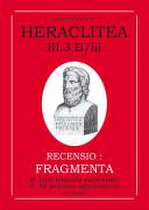 Heraclitea de Serge Mouraviv