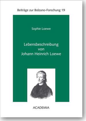 Lebensbeschreibung von Johann Heinrich Loewe de Sophie Loewe