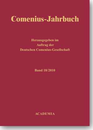 Comenius-Jahrbuch 2010 de Joachim Bahlcke