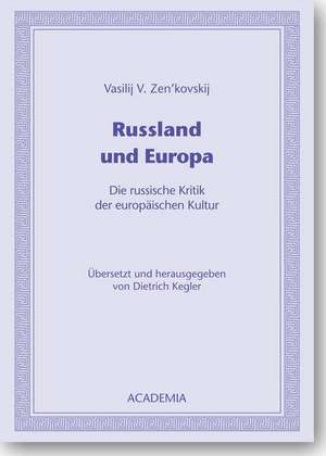 Russland und Europa de Vasily V. Zen'kovskij