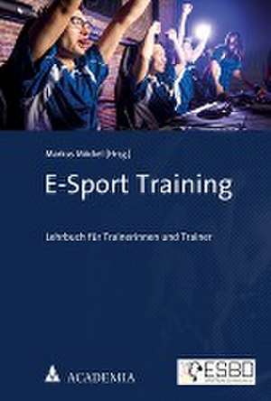 E-Sport Training de Markus Möckel