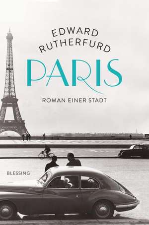 Rutherfurd, E: Paris