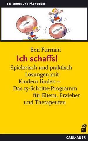 Ich schaffs! de Ben Furman