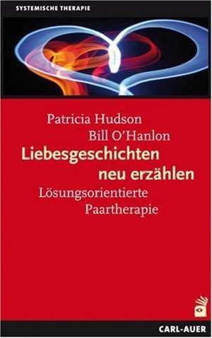 Liebesgeschichten neu erzählen de Pat Hudson