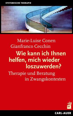 Wie kann ich Ihnen helfen, mich wieder loszuwerden? de Marie L. Conen