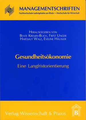 Gesundheitsökonomie de Beate Kremin-Buch