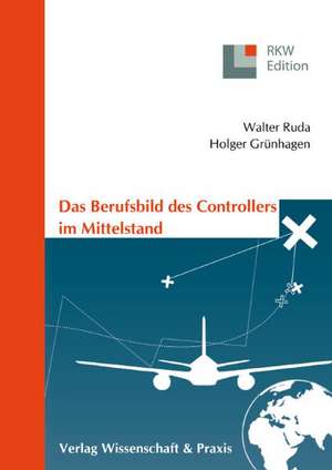 Das Berufsbild des Controllers im Mittelstand de Walter Ruda