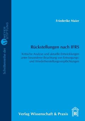 Rückstellungen nach IFRS. de Friederike Maier