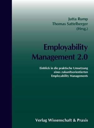 Employability Management 2.0 de Jutta Rump