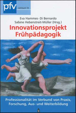 Innovationsprojekt Frühpädagogik de Eva Hammes-DiBernardo