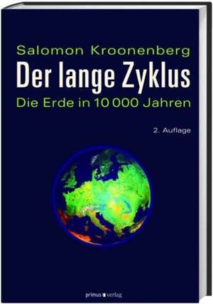 Der lange Zyklus de Salomon Kroonenberg