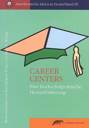 Career Centers de Hans-Jürgen Puhle