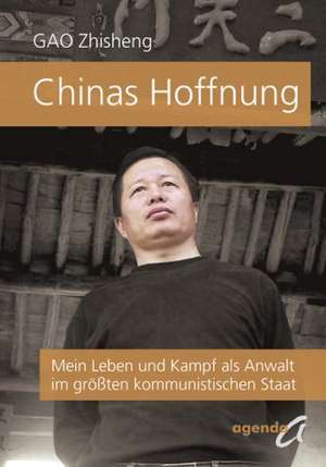 Chinas Hoffnung de Zhisheng Gao