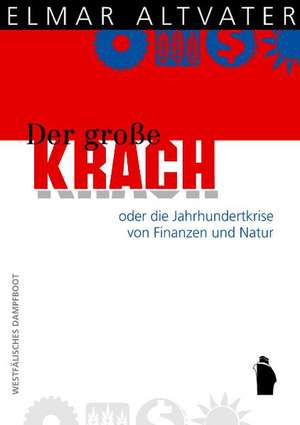 Der große Krach de Elmar Altvater