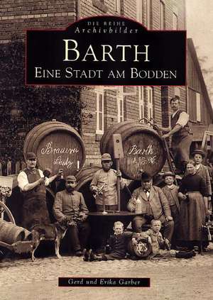 Barth de Gerd Und Erika Garber