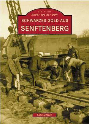 Schwarzes Gold aus Senftenberg de Erika Jantzen