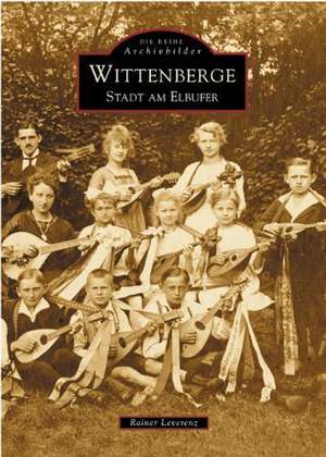 Wittenberge de Rainer Leverenz