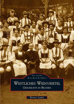 Westliches Weinviertel de Werner Lamm